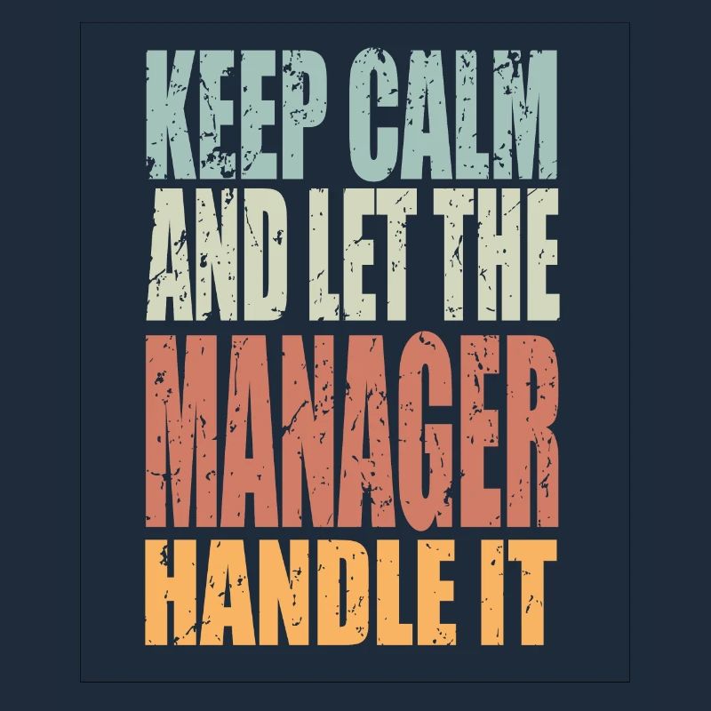 Keep Calm Manager Saying Manager Gift
