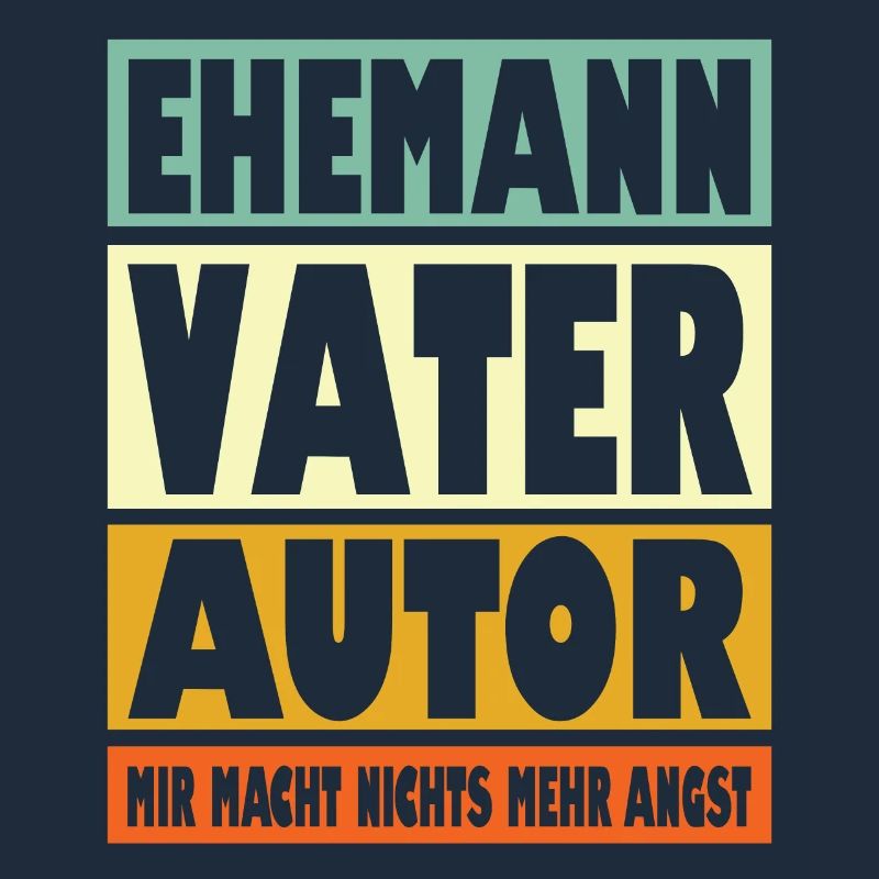 Autor Vater Ehemann Held