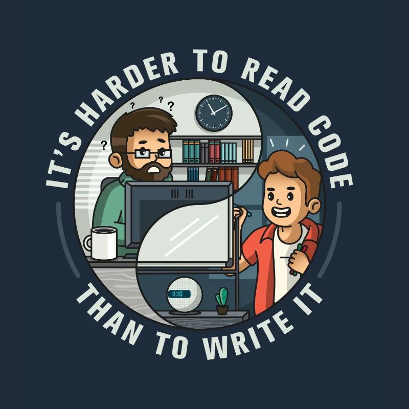Il est plus difficile de lire le code que de l’écrire