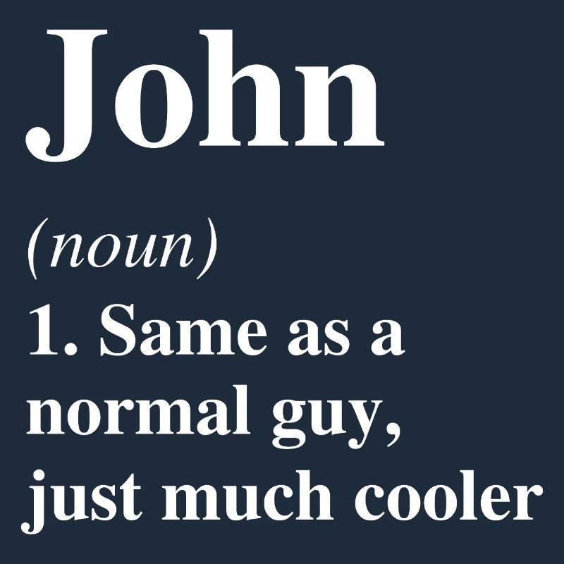 John Definition Cool Name Saying Gift
