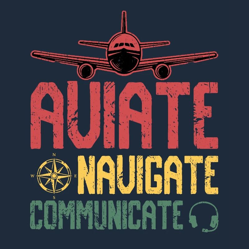 Aviate Navigate Communicate