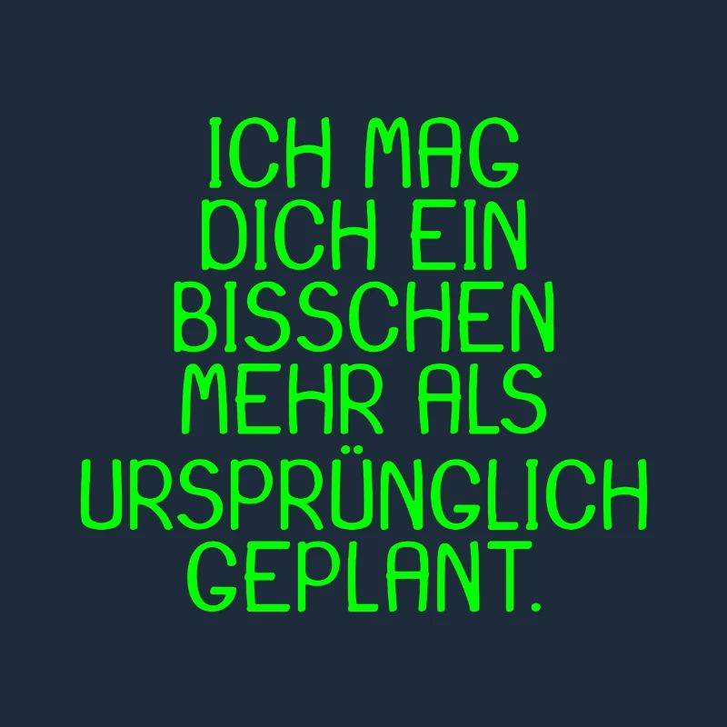 Spruch Ich mag dich ein bisschen mehr Geschenk