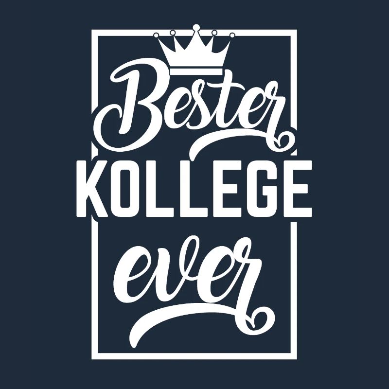 Bester Kollege Ever