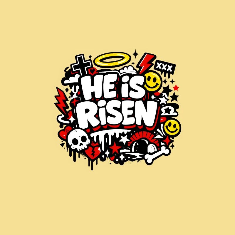 He is Risen Graffiti Ostern
