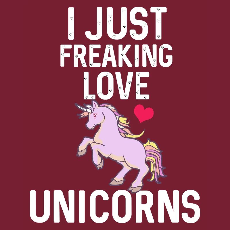 I Freaking Love Unicorns Geschenk
