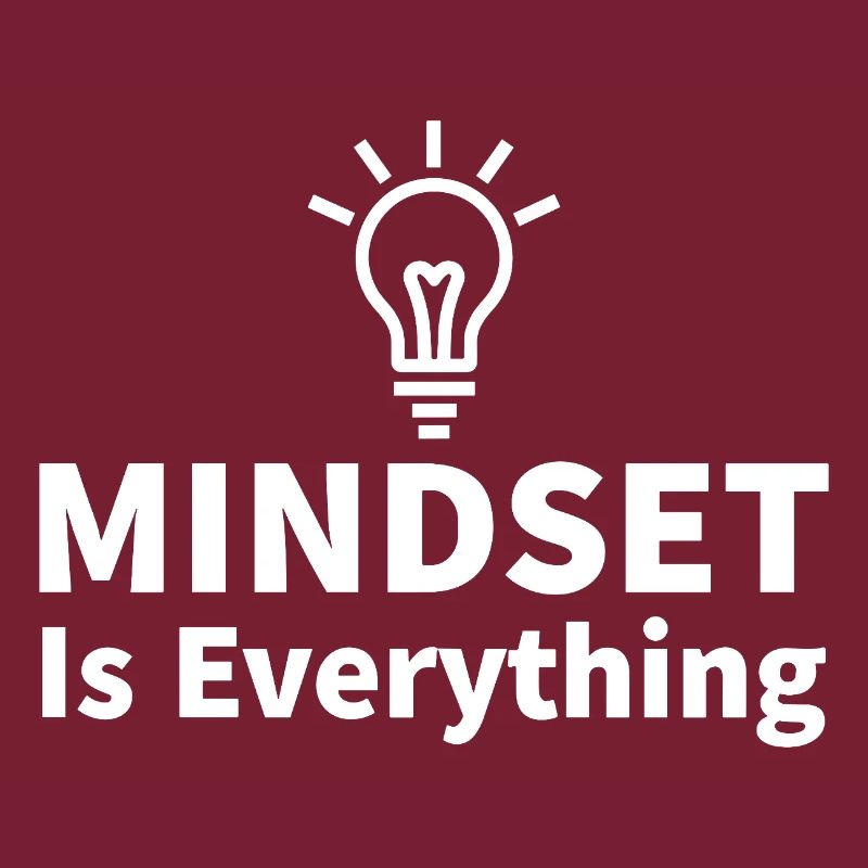 Mindset is everything Glühbirne Motivation Erfolg