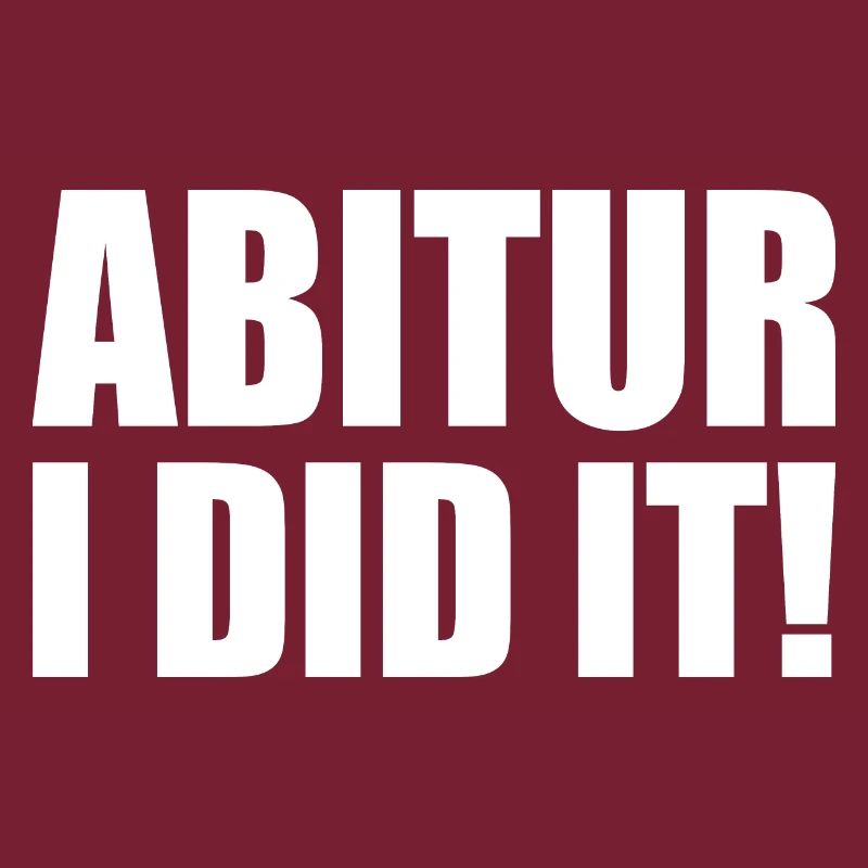 Abitur i did it