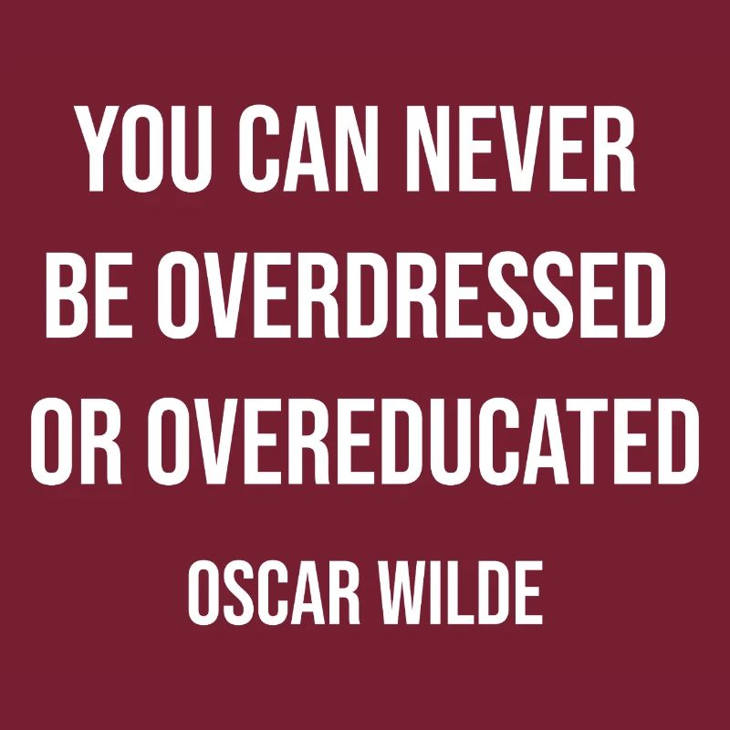 Overdressed oder übergebildetes Zitat-T-Shirt