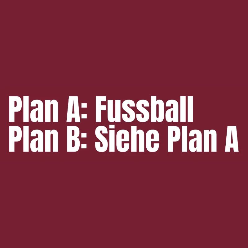 Plan A Fußball – Plan B