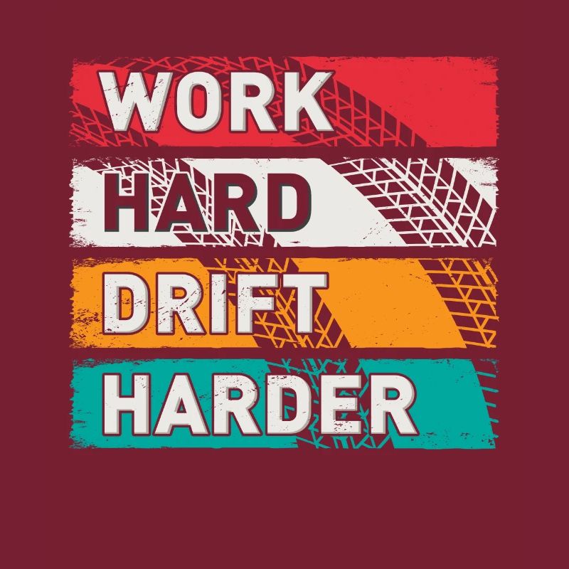 Work Hard Drift Driften Auto Tuning Drifter
