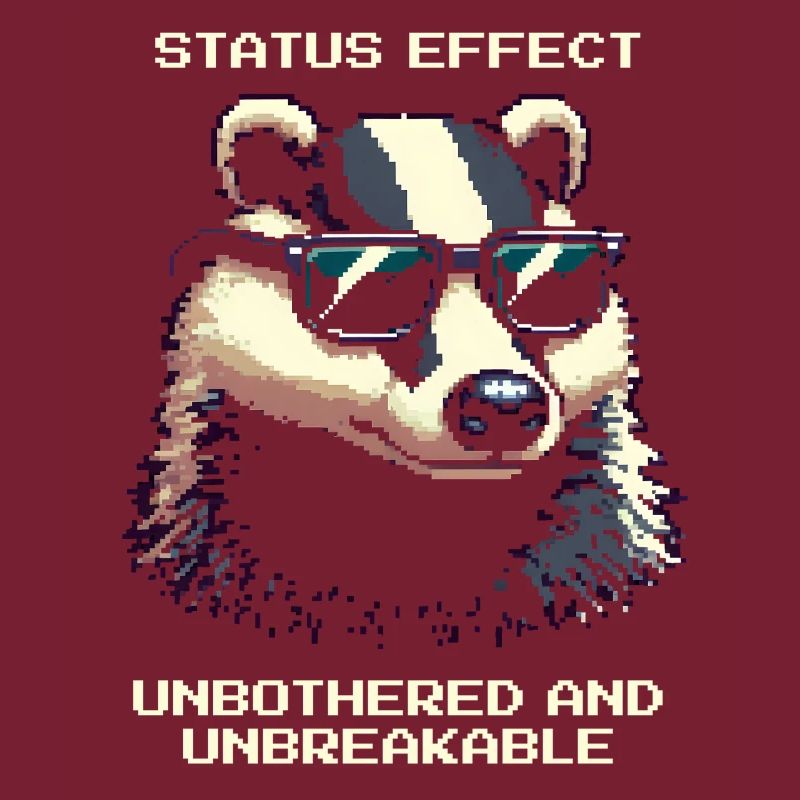Effet de statut : Inébranlable | Badger Forest