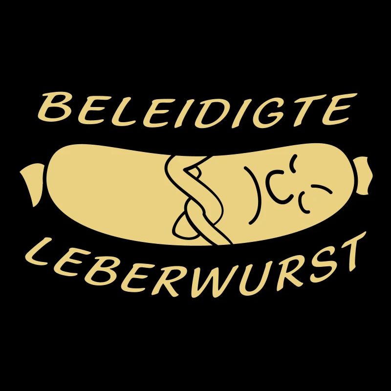 beleidigte Leberwurst