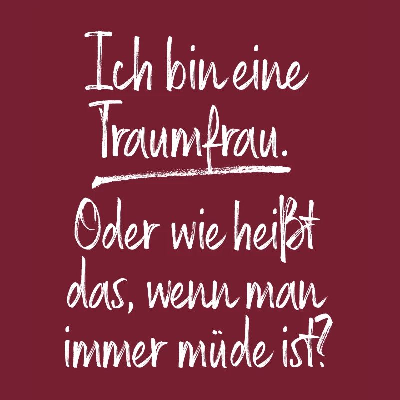 Traumfrau Oder Wie Heißt Das Wenn Man Müde Ist