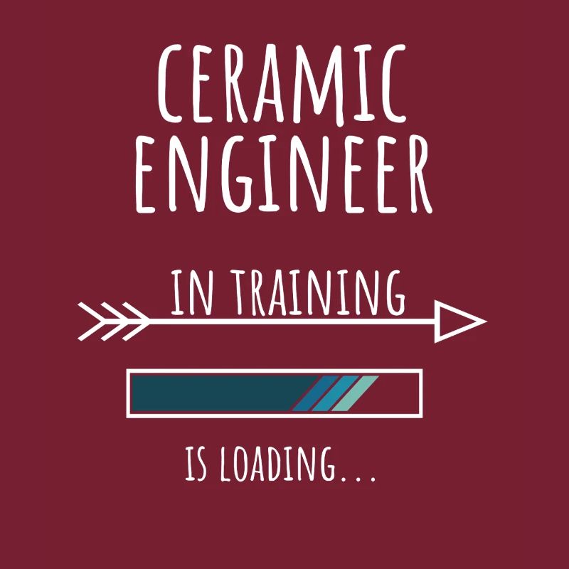 Ceramic Engineer Gift Profession Education