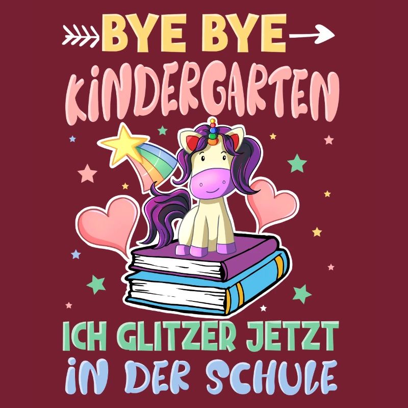 Bye Bye Kindergarten Einschulung