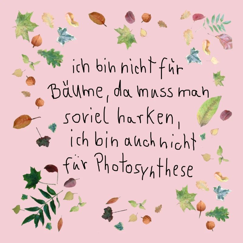 Laub mit Spruch