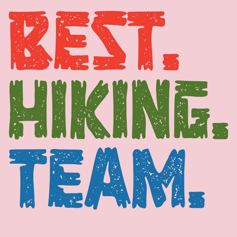Hiking Hikers Statement Mountaineering Nature