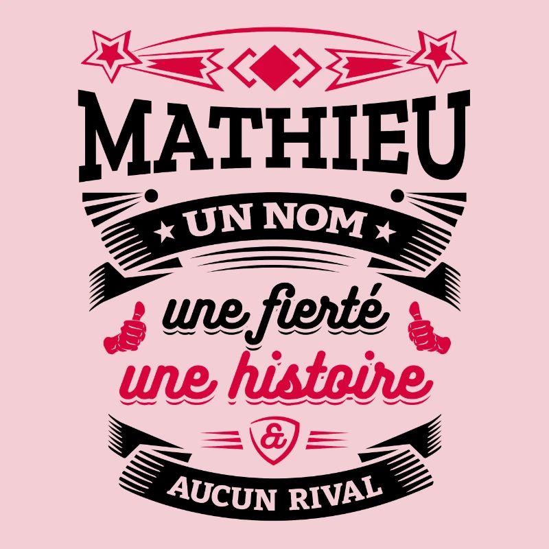 MATHIEU UN NOM UNE FIERTÉ AUCUN RIVAL