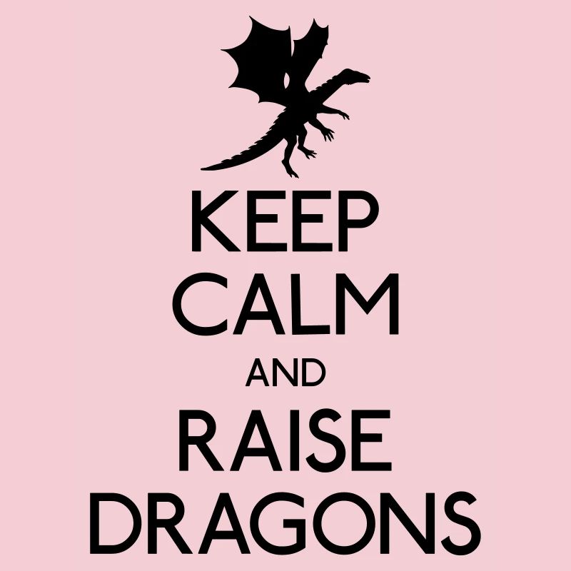Keep calm dragons