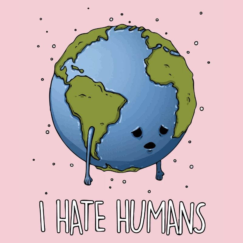 Hate humans