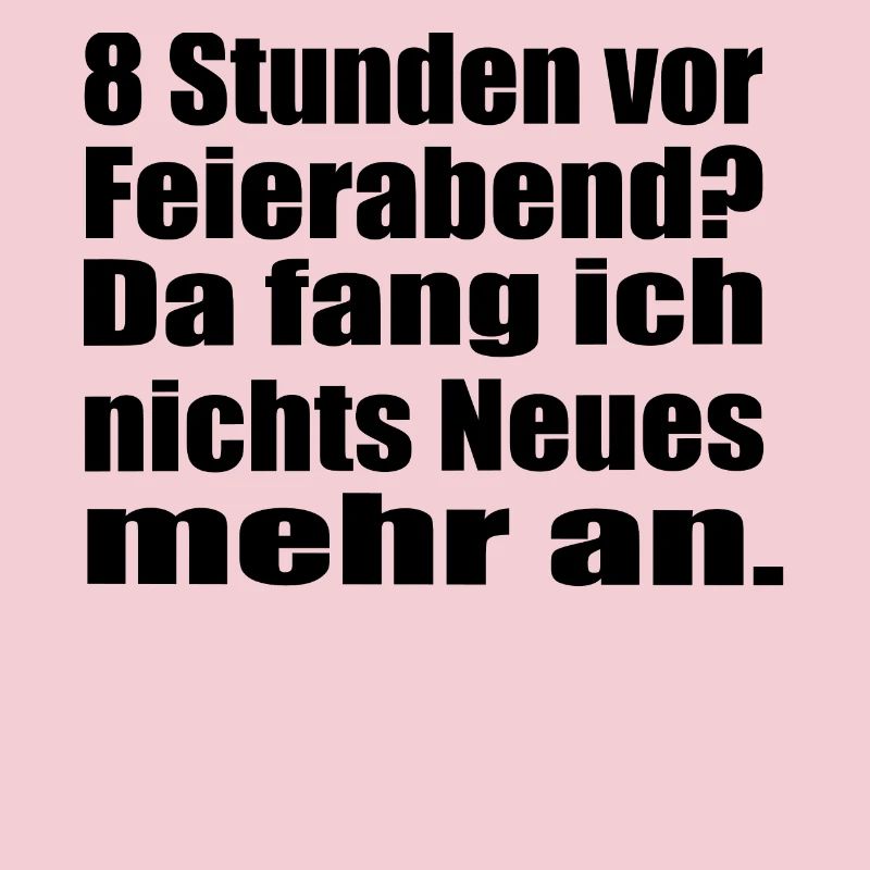 Endlich Feierabend !