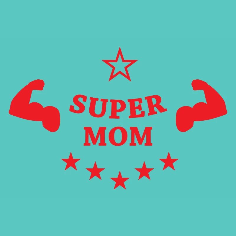 Super Mom - Muttertag