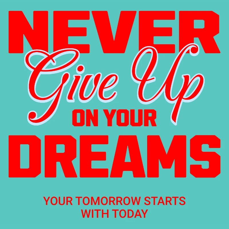 Never give up