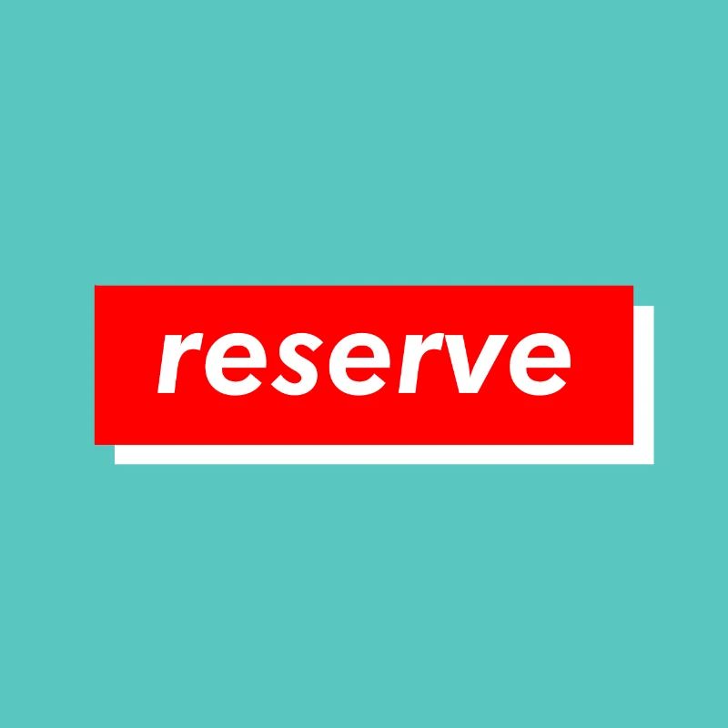 reserve