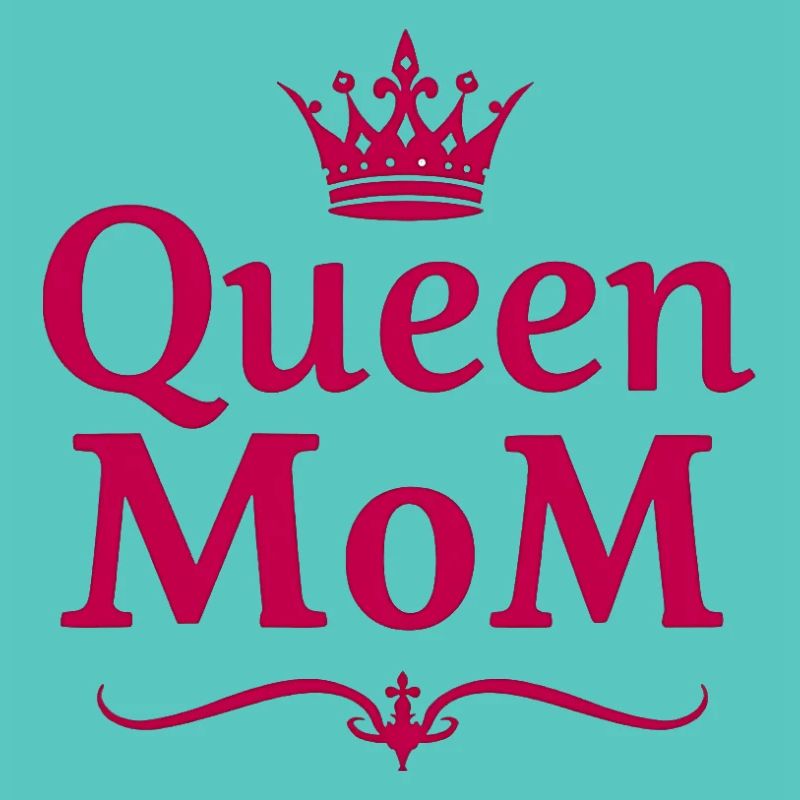 Queen Mom – Stylisches Muttertags Design