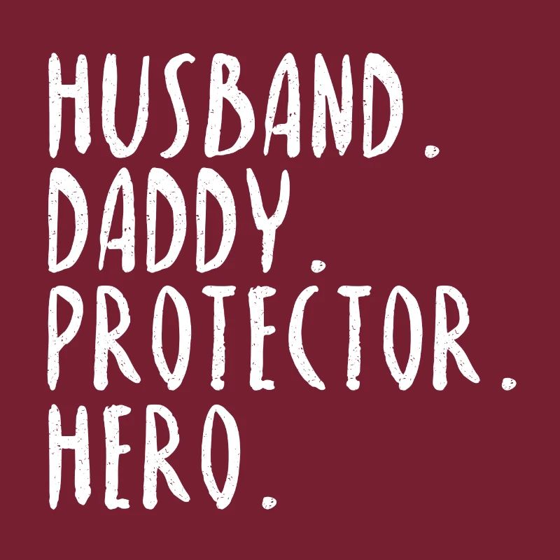 Husband Daddy Protector Hero Spruch Geschenk Idee