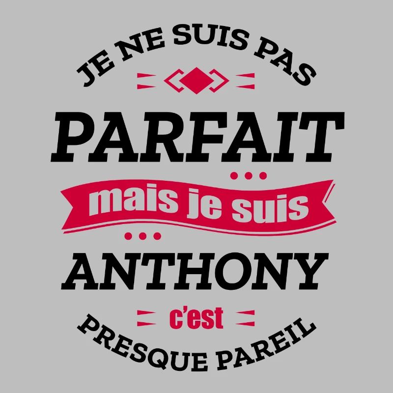ANTHONY PARFAIT - PRENOM ANTHONY
