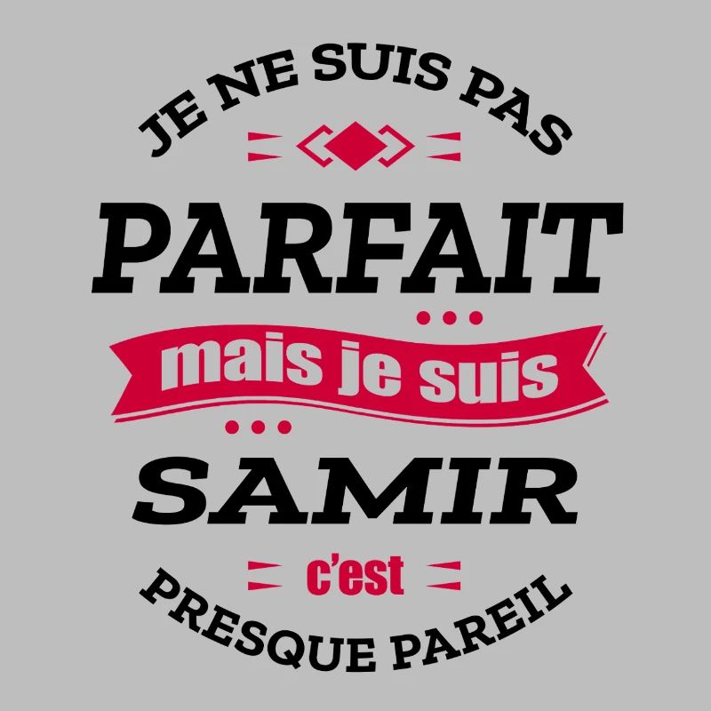SAMIR PARFAIT - PRENOM SAMIR