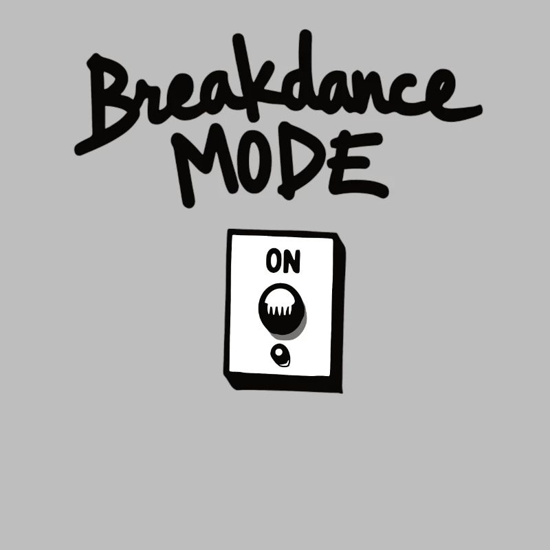 Breakdance Mode On Breakdance Breakdancing