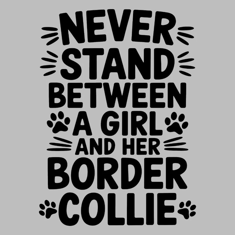 Border Collie Spruch Lustig Border Collie Geschenk