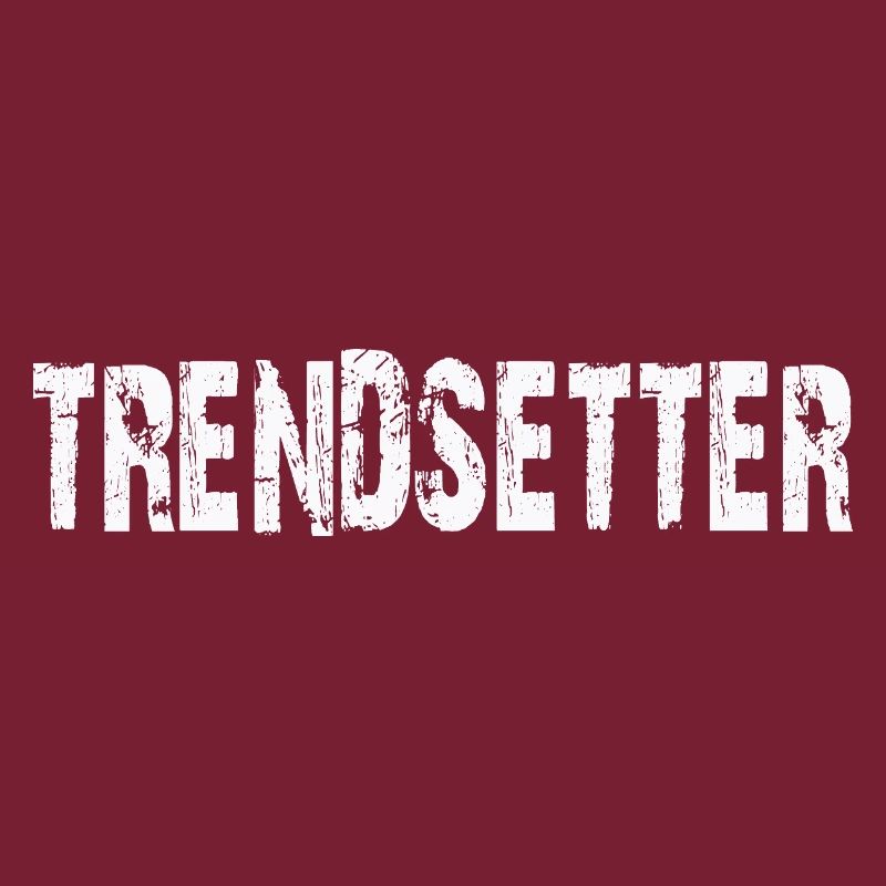 TRENDSETTER