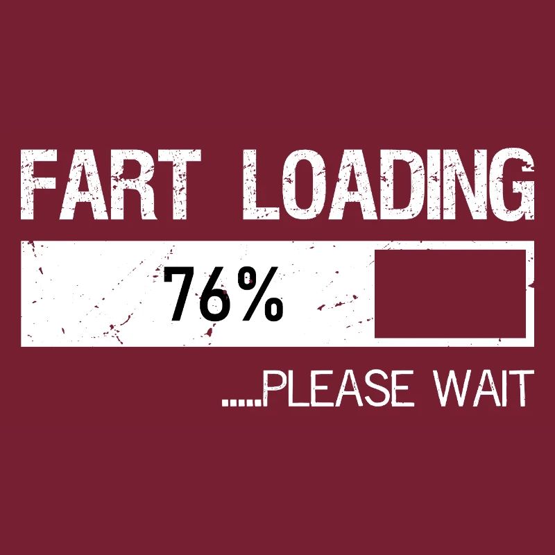 Fart Loading Please Wait Shirt Men Dad Joke Father