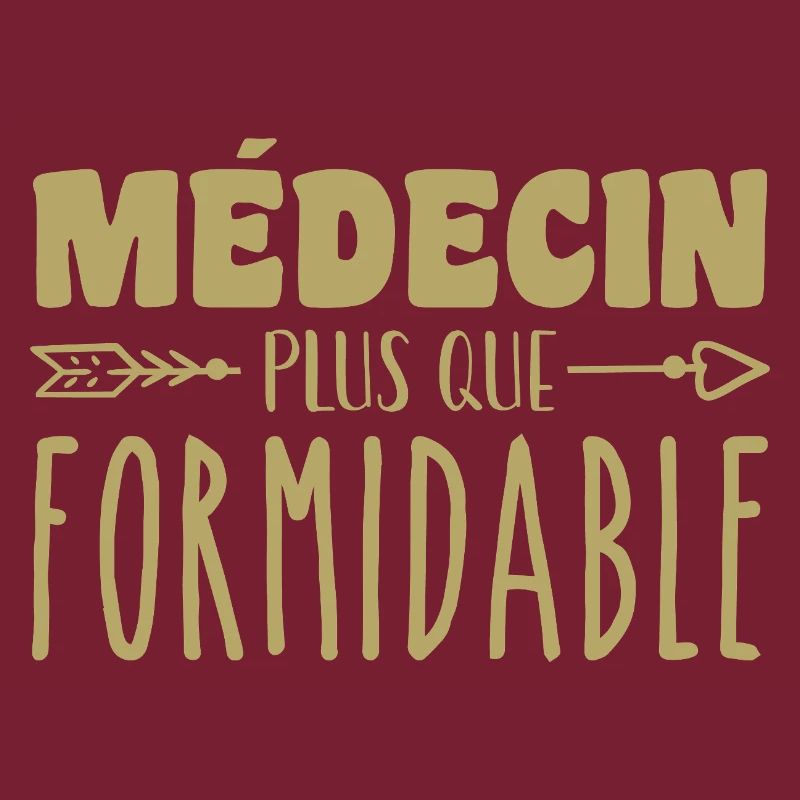 Médecin plus que formidable