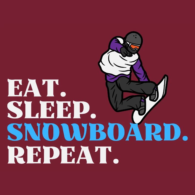 Eat Sleep Snowboard Repeat