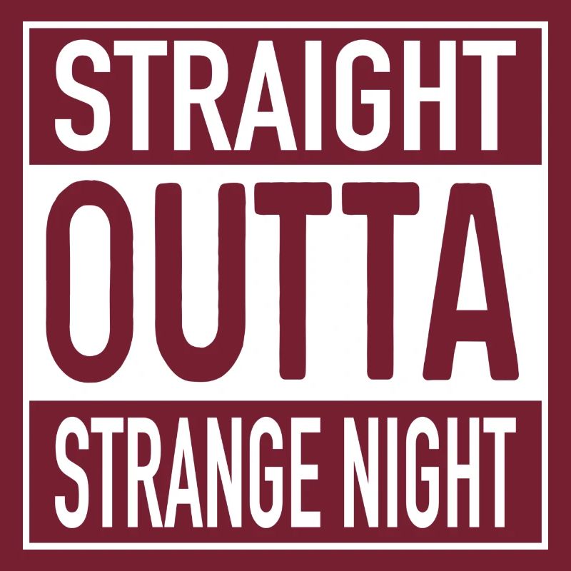 Straight OUTTA Nuit étrange