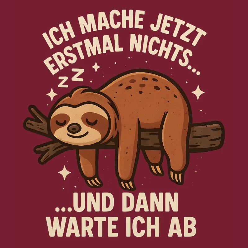 Faultier Spruch lustig Büro
