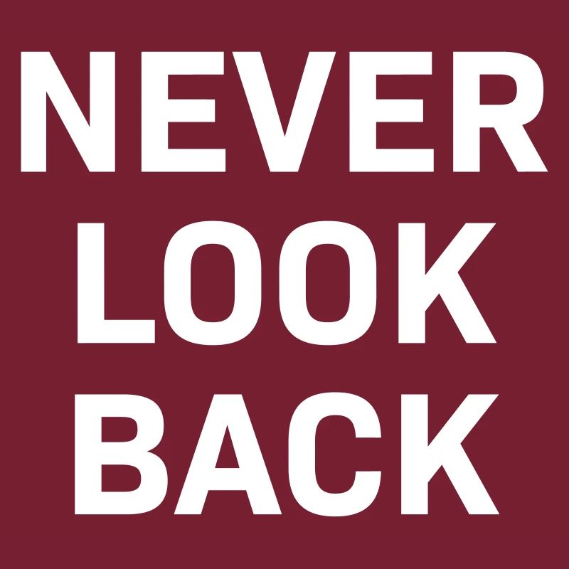 Never Look Back white