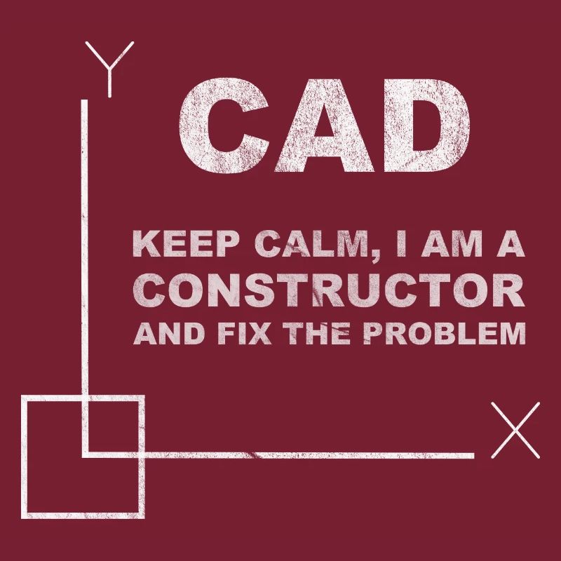CAD Keep Calm Constructor Engineering