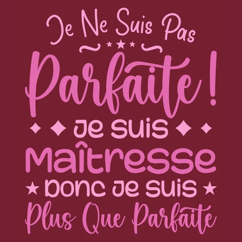 Une Maîtresse plus que parfaite, métier de rêve