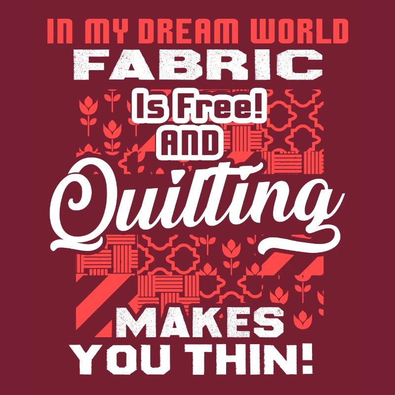 Quilting Makes You Thin