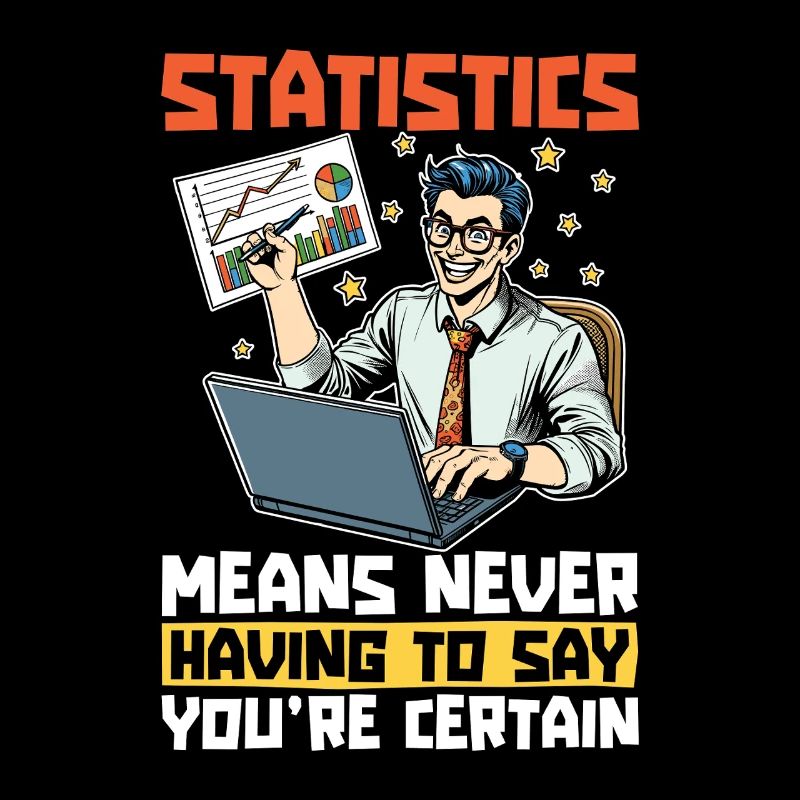 Statistiques signifie jamais statisticien comptable