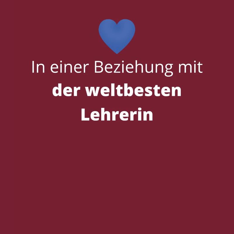 In Beziehung mit der weltbesten Lehrerin