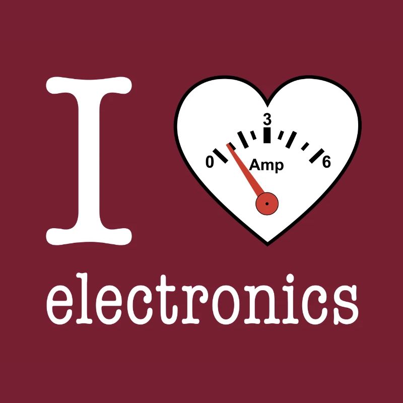 I love Electronics - electronics / gift idea