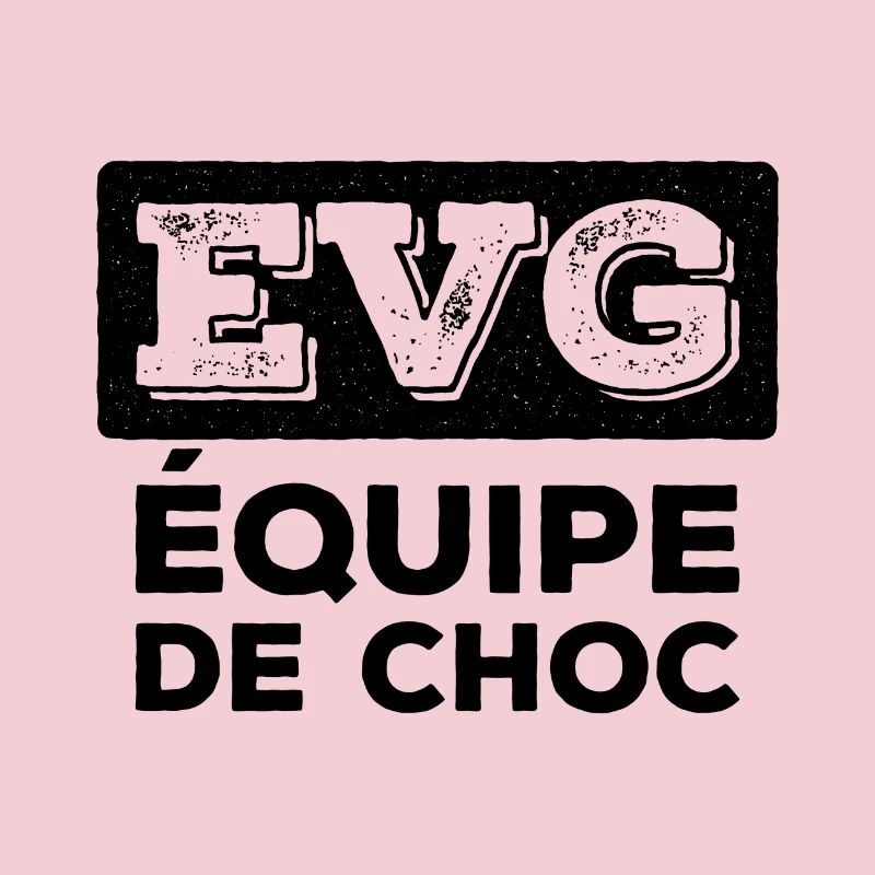 Evg équipe de choc