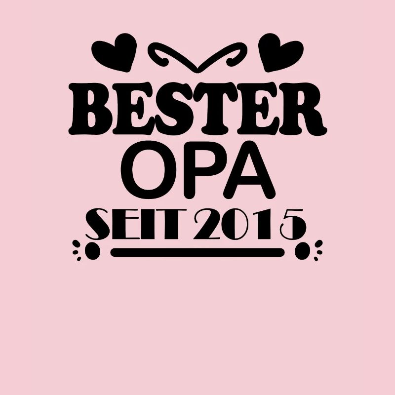 Bester Opa seit 2015