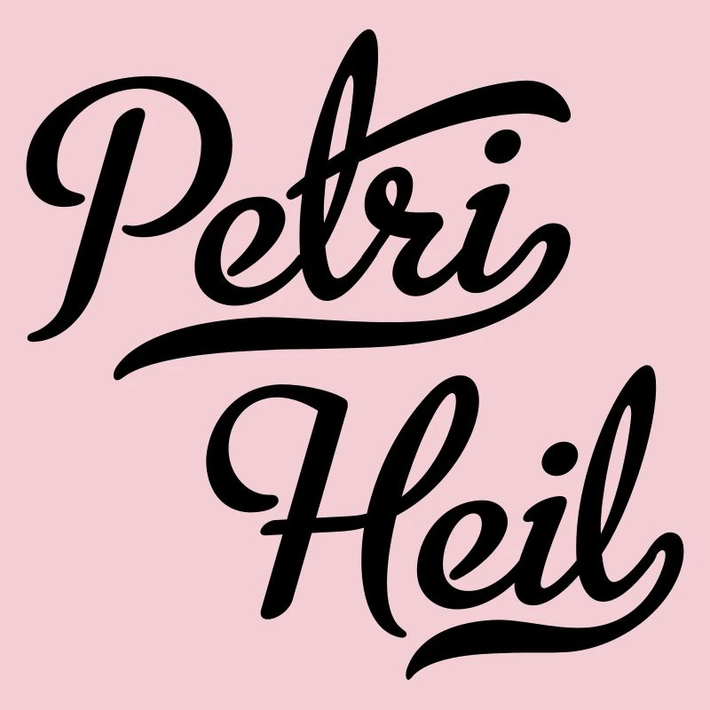 Petri Heil